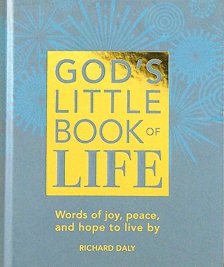 God's Little Book of Life: Words of Joy, Peace, and Hope to Live by