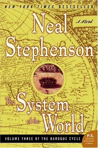 The System of the World (Baroque Cycle, Vol. 3)