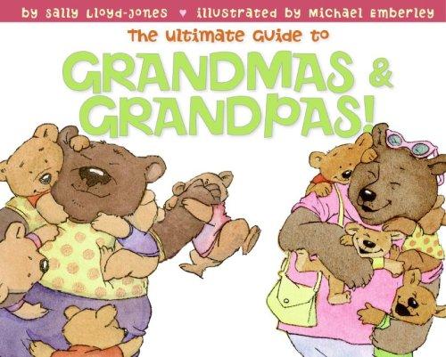 The Ultimate Guide To Grandmas & Grandpas!