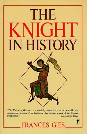 The Knight In History