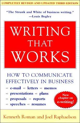 Writing That Works: How to Communicate Effectively in Business (Third Edition)