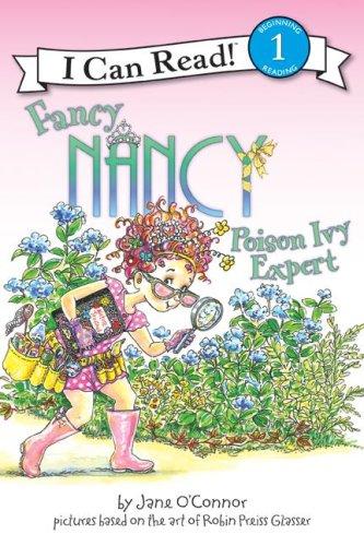 Poison Ivy Expert (Fancy Nancy, I Can Read, Level 1)