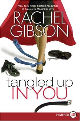 Tangled Up In You (Large Print)