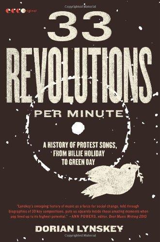33 Revolutions per Minute: A History of Protest Songs, from Billie Holiday to Green Day