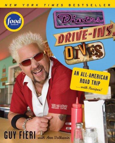 Diners, Drive-ins and Dives: An All-American Road Trip . . . with Recipes! (Food Network)