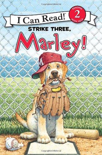 Strike Three, Marley! (I Can Read, Level 2)