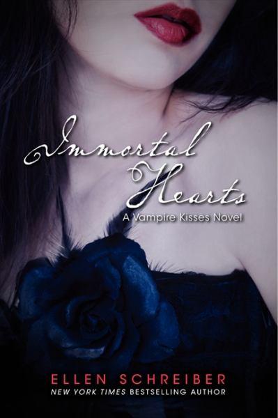 Immortal Hearts (Vampire Kisses, Bk 9)