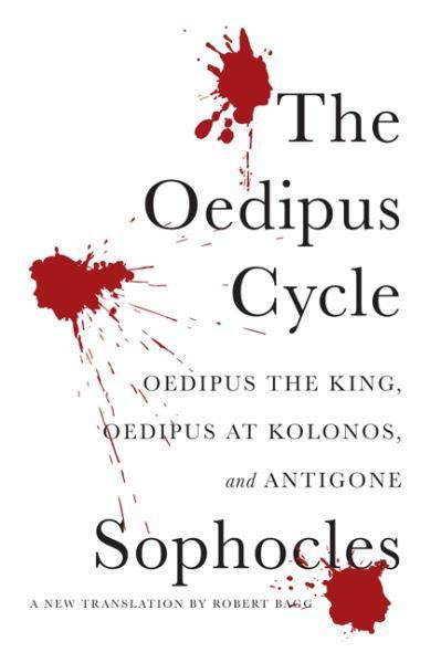 The Oedipus Cycle (Oedipus the King/Oedipus at Kolonos/Antigone)