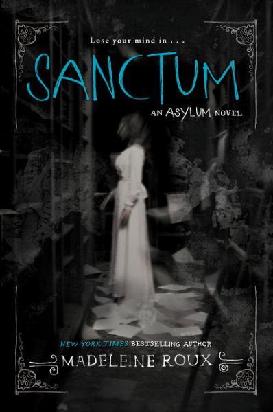 Sanctum (Asylum, Bk. 2)