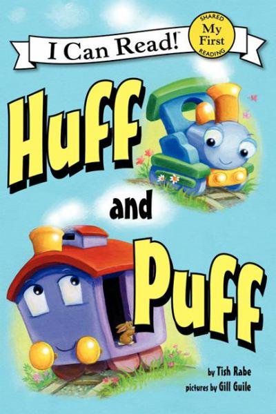 Huff and Puff (My First I Can Read!)