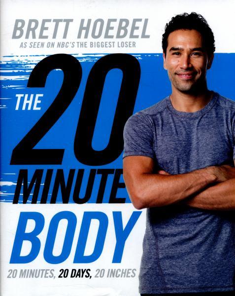 The 20-Minute Body