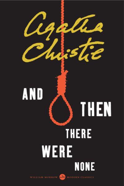 And Then There Were None (Agatha Christie Mysteries Collection, 75th Anniversary Edition)