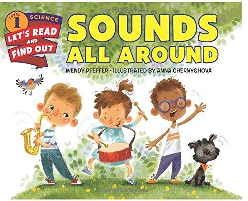 Sounds All Around (Let's-Read-and-Find-Out Science 1)