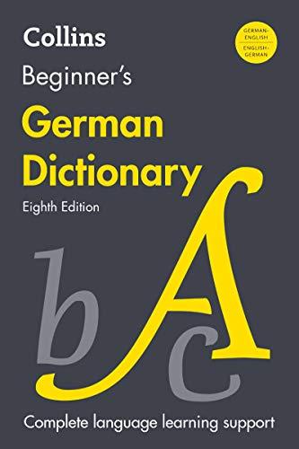 Beginner's German Dictionary, 8th Edition (Collins Beginner's Dictionaries)
