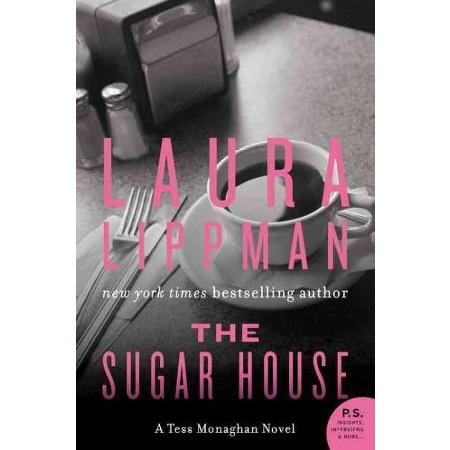 The Sugar House (A Tess Monaghan Novel)