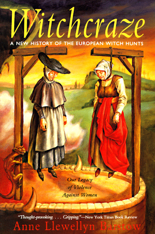 Witchcraze: a New History of the European Witch Hunts
