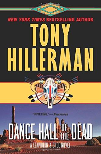 Dance Hall of the Dead (A Leaphorn and Chee Novel)