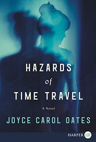 Hazards of Time Travel (Large Print)