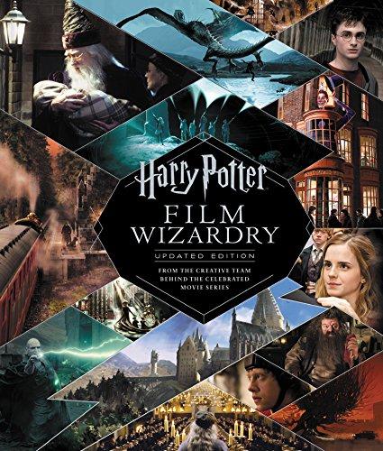 Harry Potter Film Wizardry (Updated Edition)