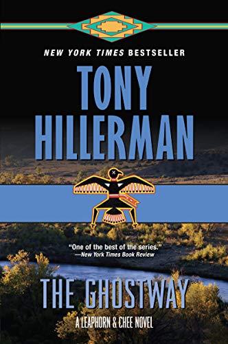 The Ghostway (A Leaphorn and Chee Novel)