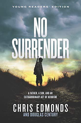 No Surrender (Young Readers' Edition)