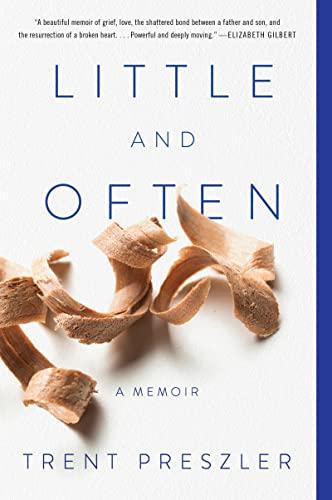 Little and Often: A Memoir