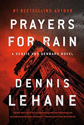 Prayers for Rain (Patrick Kenzie and Angela Gennaro Series, Bk. 5)