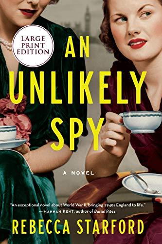 An Unlikely Spy (Large Print Edition)