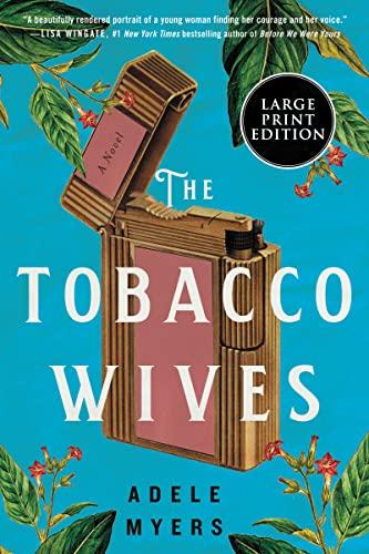 The Tobacco Wives (Large Print)