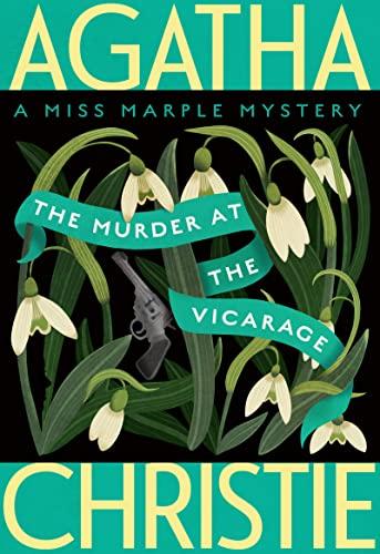 The Murder at the Vicarage (Miss Marple Mysteries, Bk. 1)