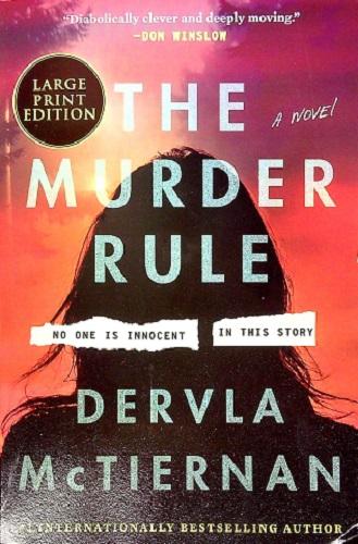 The Murder Rule (Large Print Edition)