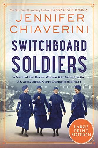 Switchboard Soldiers (Large Print)