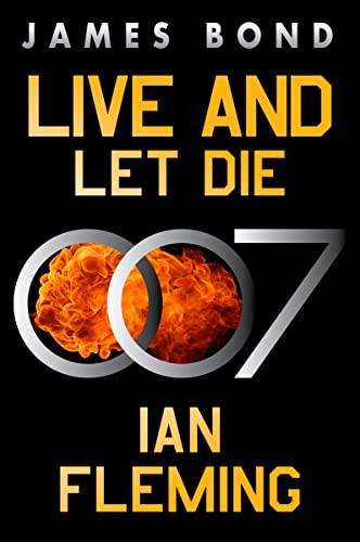 Live and Let Die (James Bond, Bk. 2)