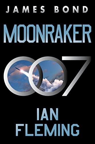 Moonraker (James Bond, Bk. 3)