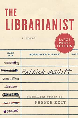 The Librarianist (Large Print)