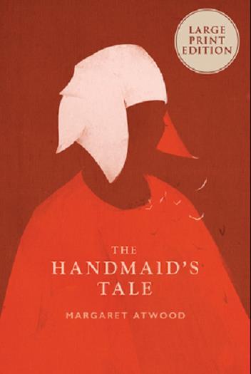The Handmaid's Tale (Large Print Edition)