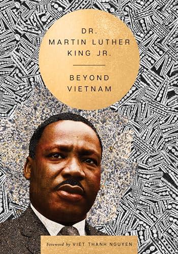 Beyond Vietnam (The Essential Speeches of Dr. Martin Luther King Jr., Bk. 3)