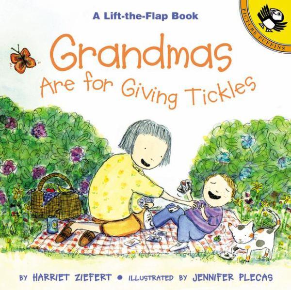 Grandmas Are For Giving Tickles (Lift-The-Flap)