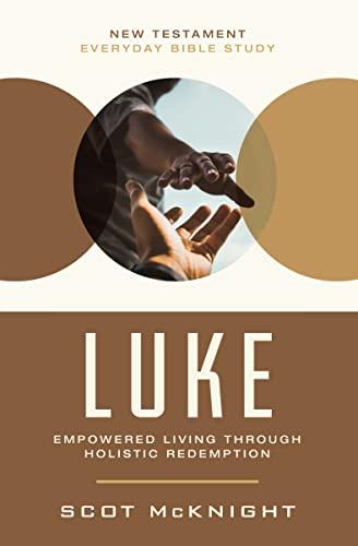 Luke (New Testament Everyday Bible Study Series)