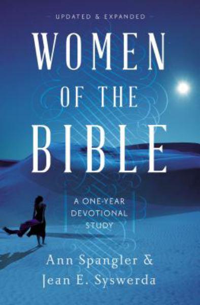 Women of the Bible: A One-Year Devotional Study (Updated & Expanded)