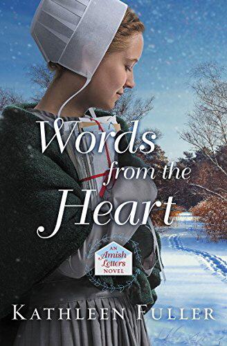 Words from the Heart (Amish Letters, Bk. 3)