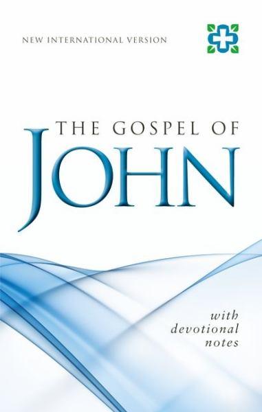 The Gospel Of John With Devotional Notes (NIV)