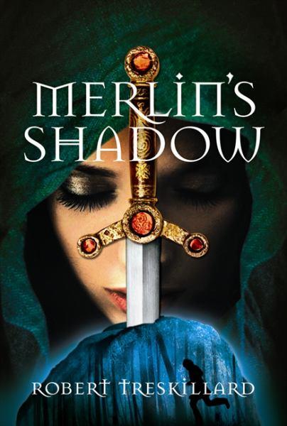 Merlin's Shadow (Merlin Spiral, Bk. 2)