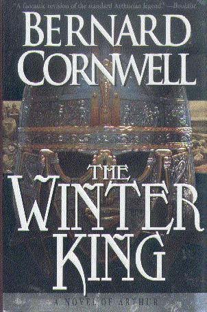 The Winter King: A Novel of Arthur