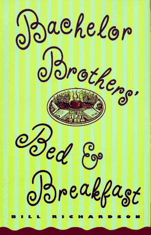 Bachelor Brothers' Bed & Breakfast