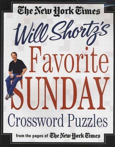 Will Shortz's Favorite Sunday Crossword Puzzles (New York Times)