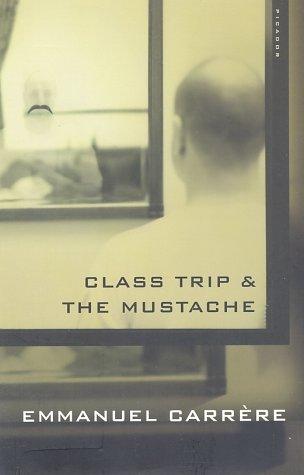 Class Trip & The Mustache