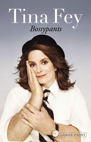 Bossypants (Large Print)