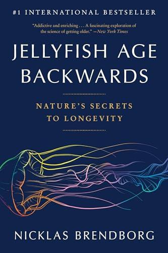 Jellyfish Age Backwards: Nature's Secrets to Longevity