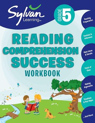 Reading Comprehension Success Workbook (Sylvan Learning, Grade 5)